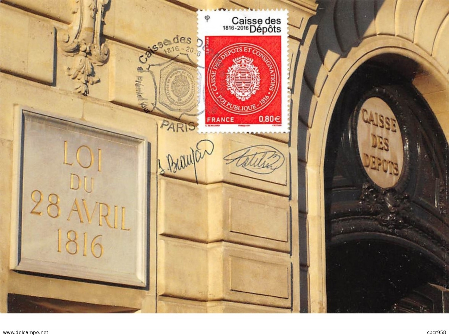 FRANCE.CARTE MAXIMUM. N°207682. 28/04/2016. Cachet Paris. Caisse Des Dépots. Signé - 2010-2019
