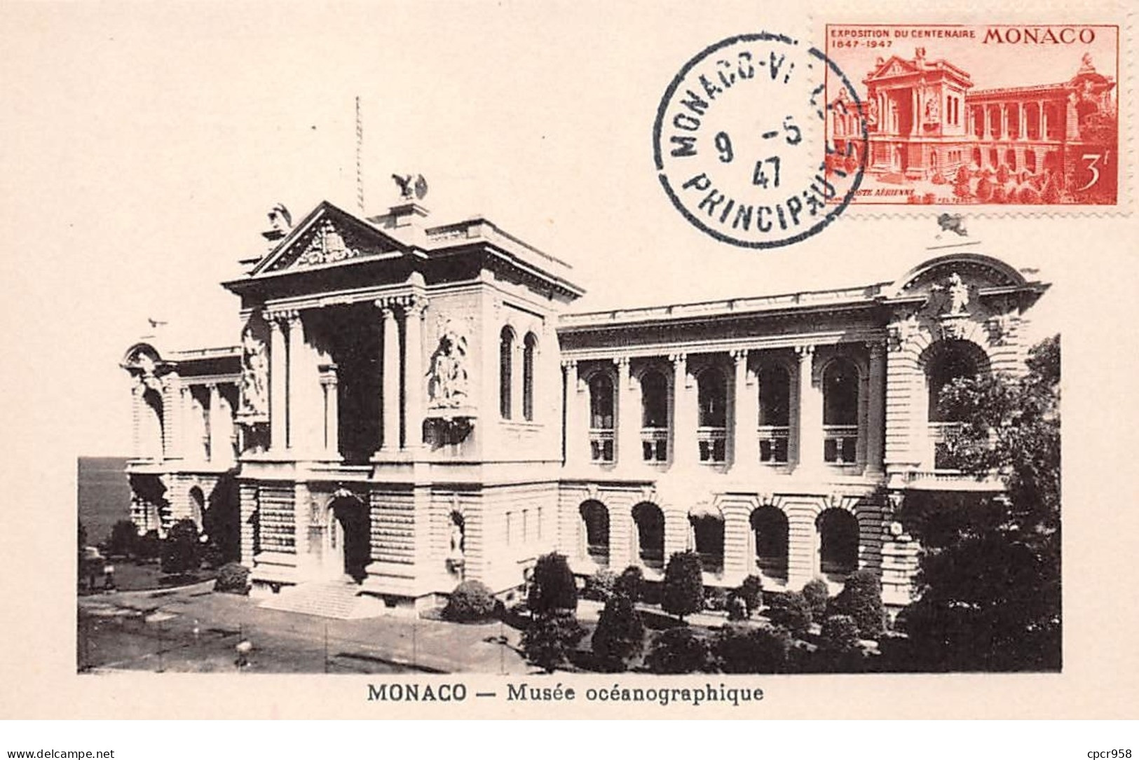 1947 . Carte Maximum . N°105563 .monaco.exposition Du Centenaire 1847 1947 .cachet Monaco . - Cartes-Maximum (CM)