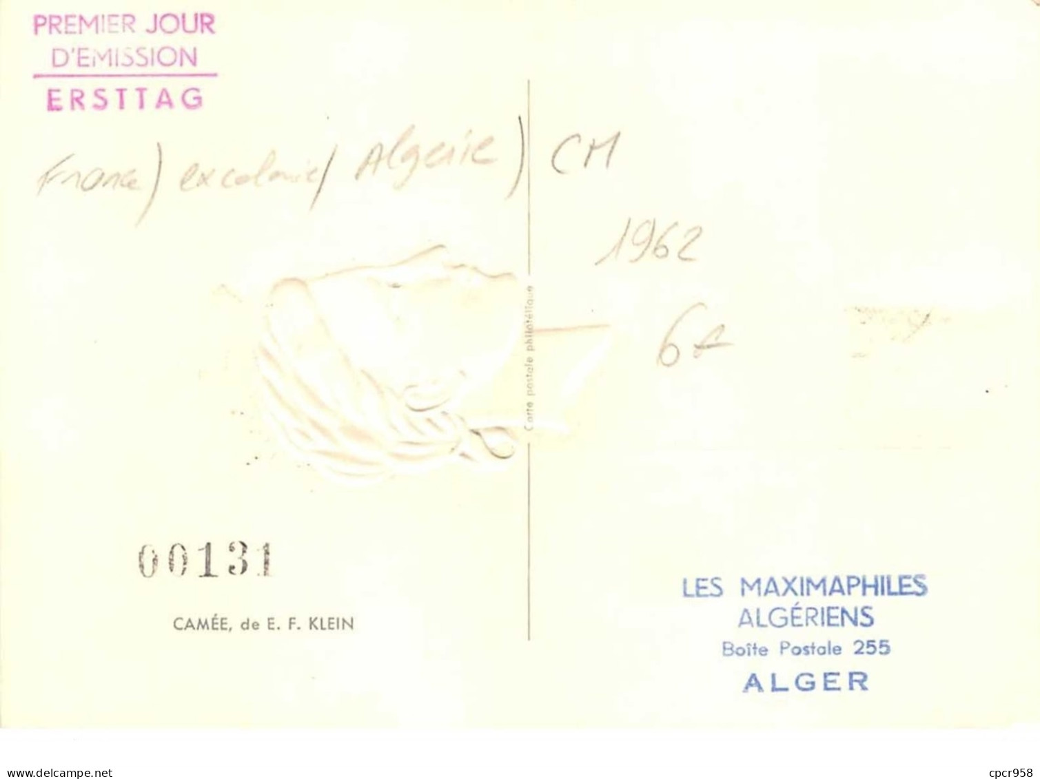 1962 .carte Maximum .france Ex Colonie .102803 .e F Klein .cachet Alger . - Usati