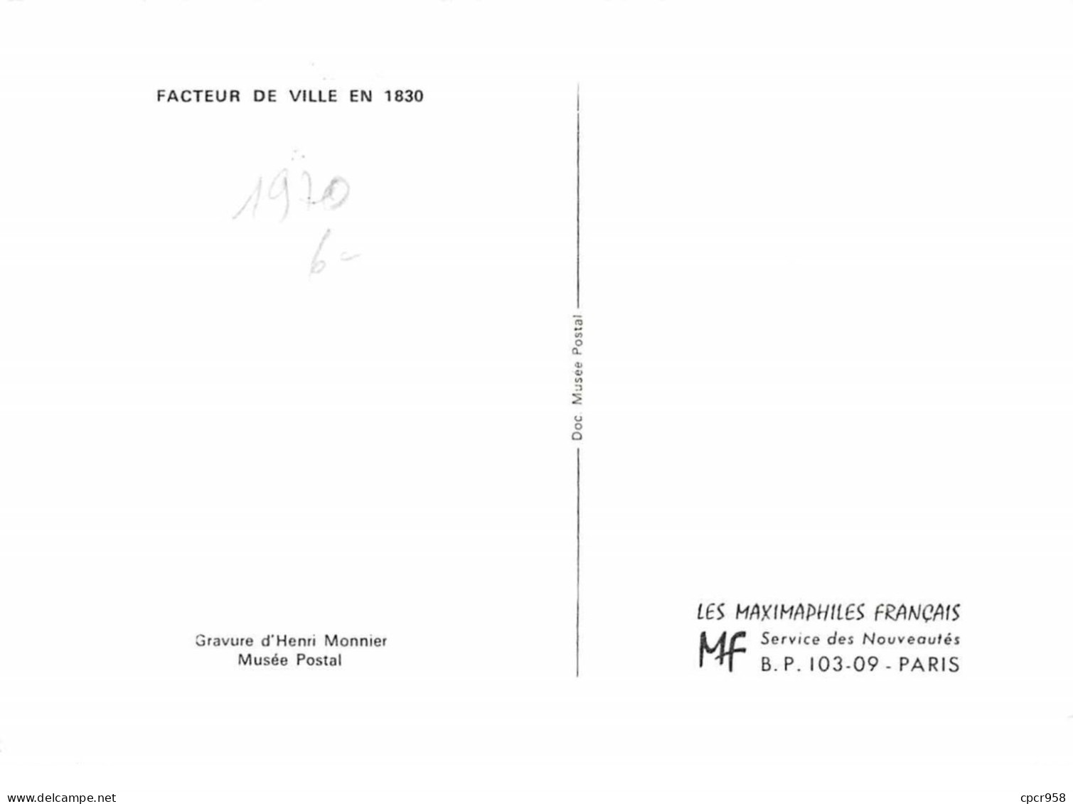 1970 .carte Maximum .france .102488 . Facteur De Ville En 1830 .cachet Paris . - 1970-1979