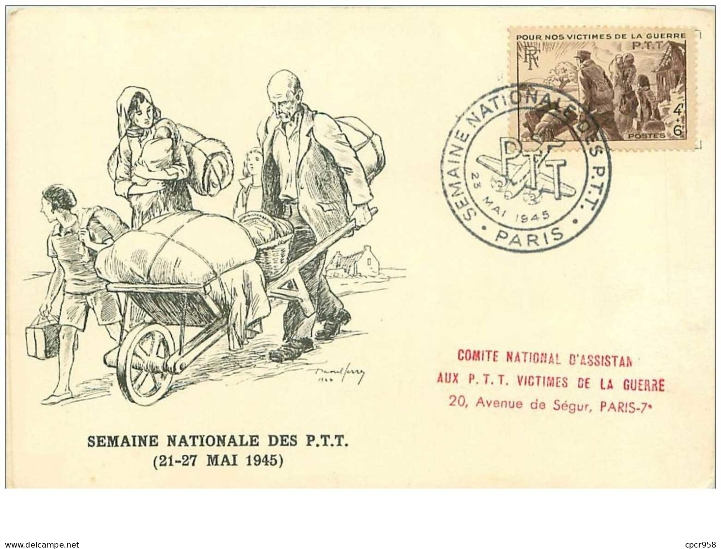FRANCE.n°19948.CARTE MAXIMUM.1945.SEMAINE NATIONALE DES PTT.VICTIMES DE LA GUERRE - 1940-1949