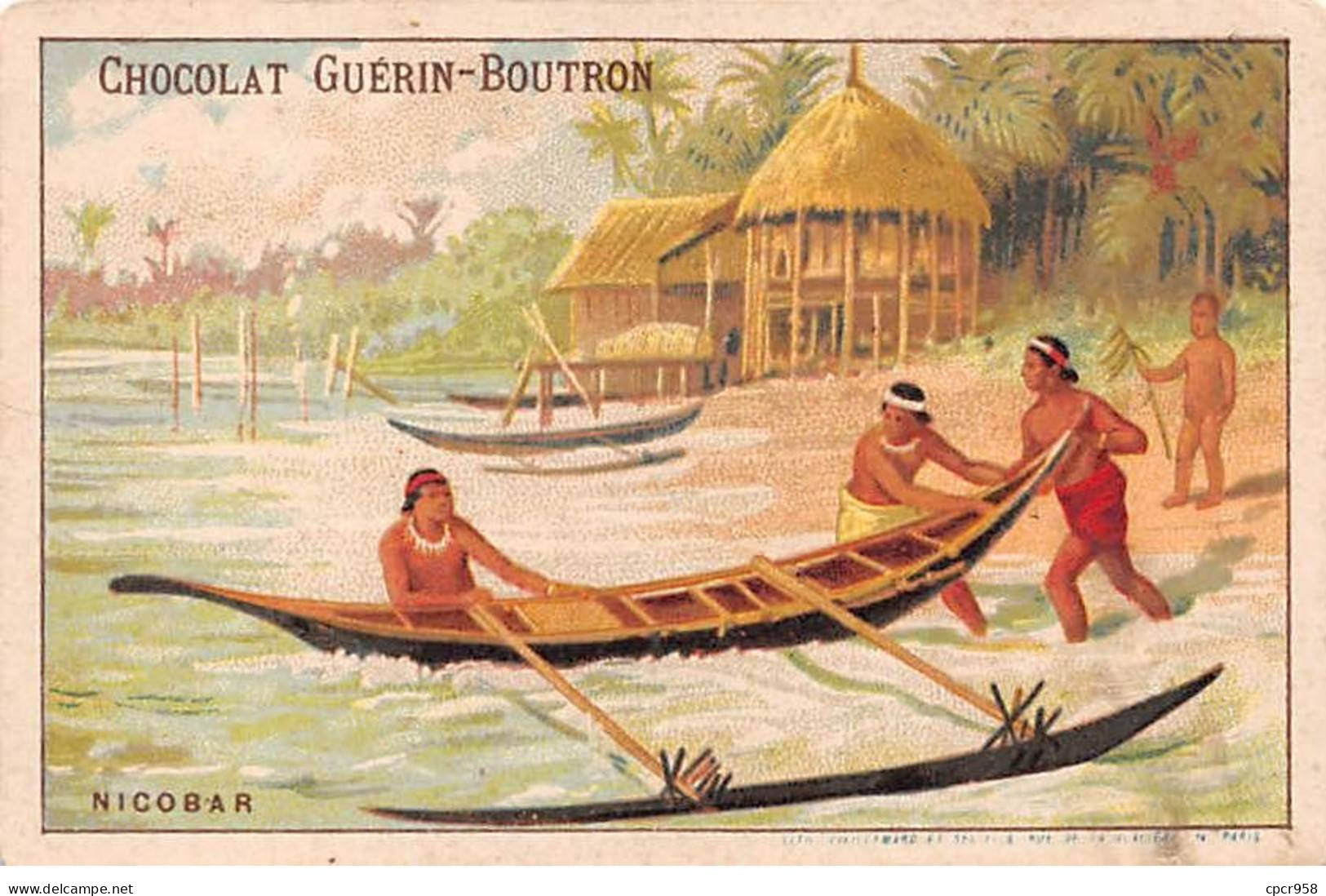 Chromos -COR12272 - Chocolat Guérin-Boutron - Nicobar - Hommes - Bateaux - 7x10cm Env. - Guerin Boutron