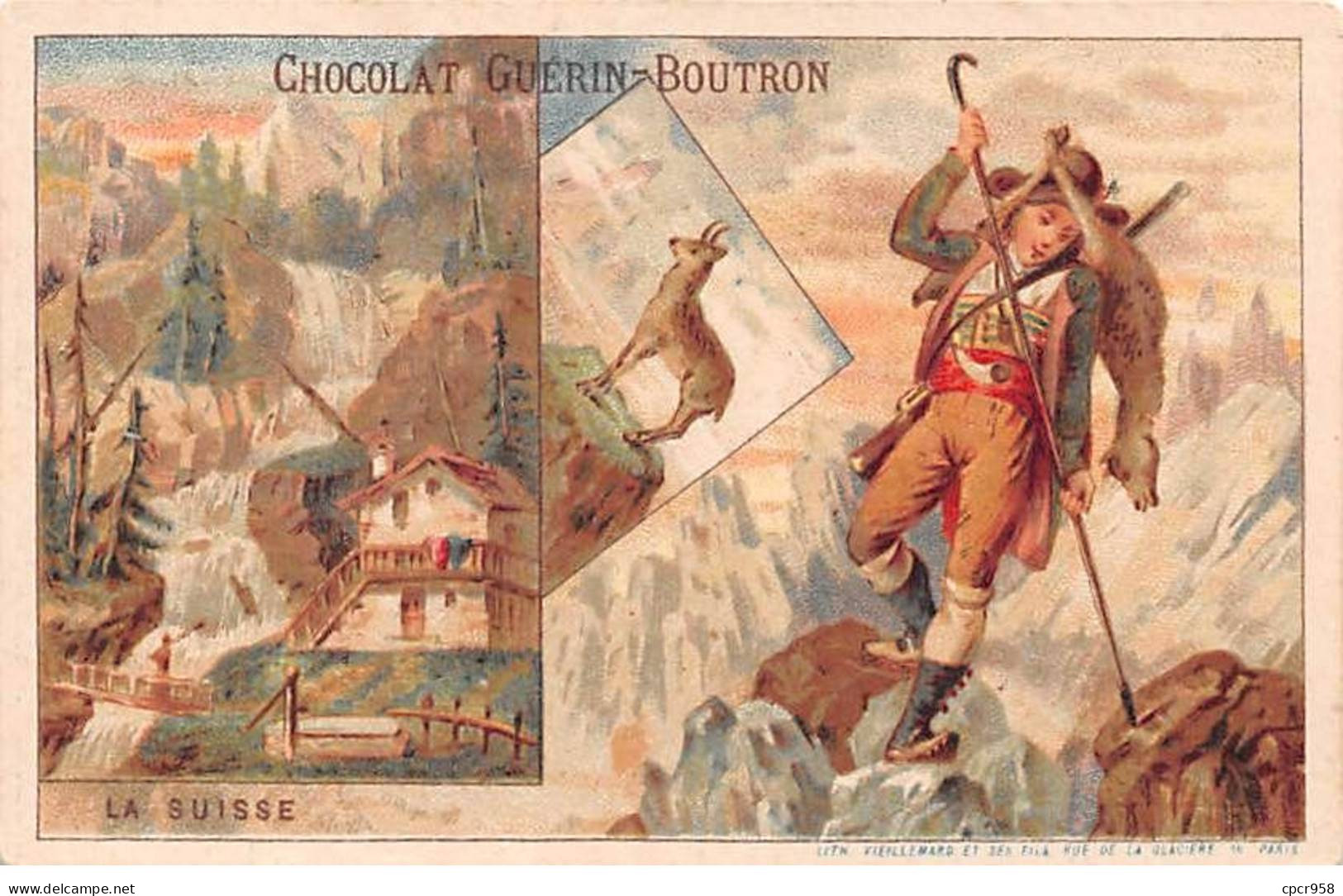 Chromos -COR12253 - Chocolat Guérin-Boutron - La Suisse - Homme - Montagne - Maison - 7x10cm Env. - Guerin Boutron