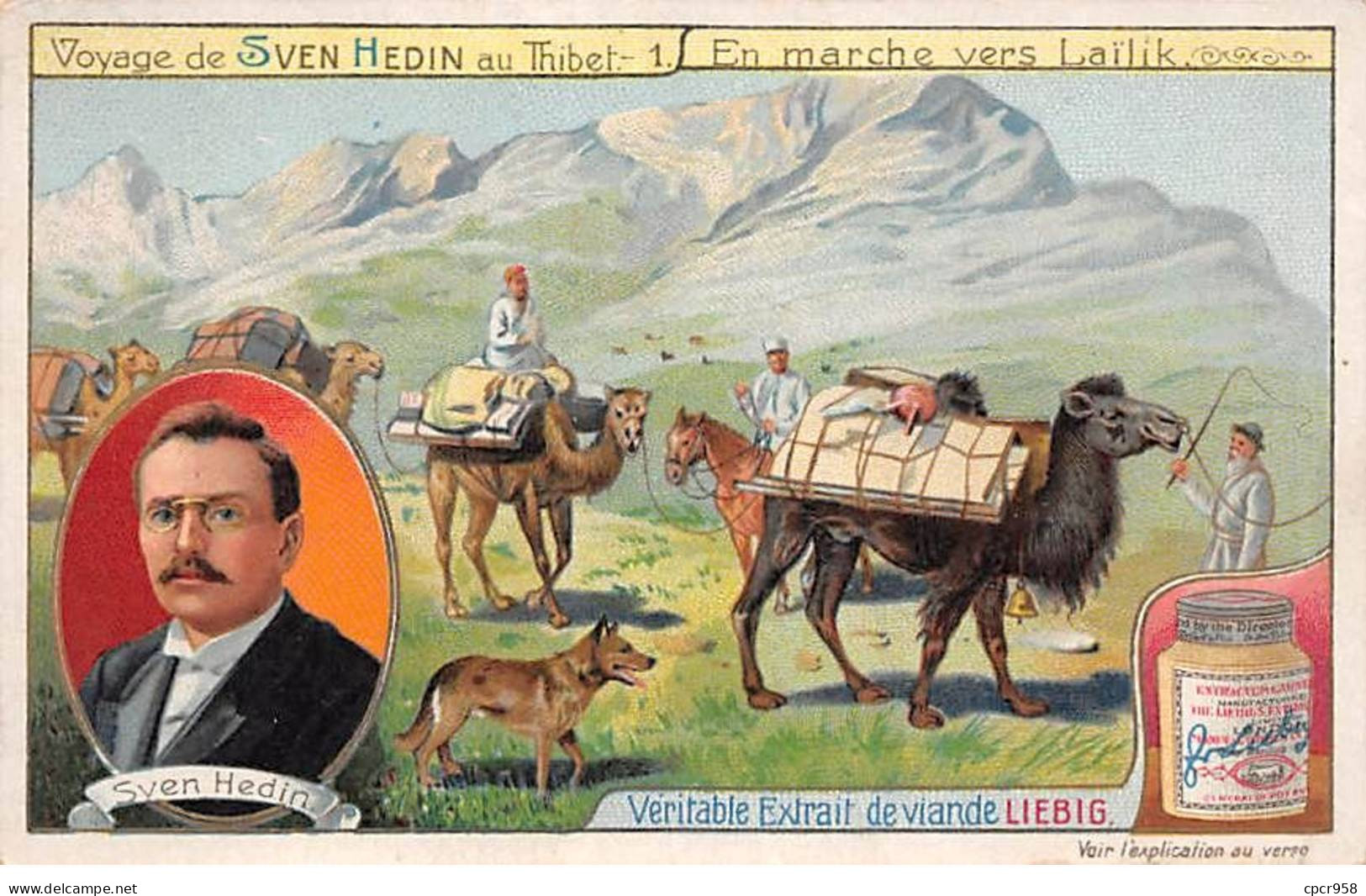 Chromos -COR12244 - Liebig - Sven Hedin - Tibet - Chien - Cheval - 7x10cm Env. - Liebig