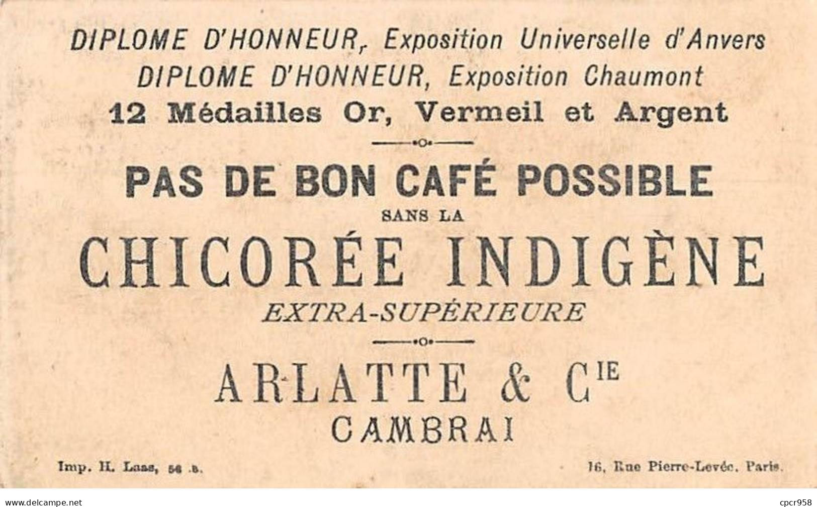 Chromos - COR10080 - Chicorée Indigène - Arlatte & Cie, Cambrai - La Cloche Du Baptême -  6x10 Cm Environ - Thé & Café