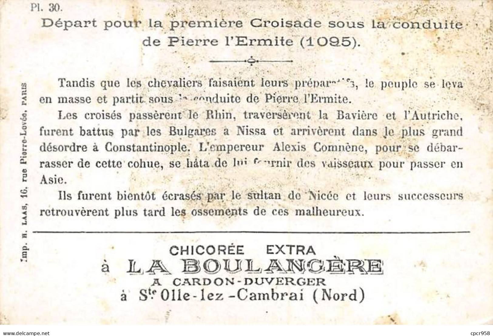 Chromos - COR10203 - Chicorée à La Boulangère - Départ Pour La Première Croisade -  7x10 Cm Environ - Té & Café