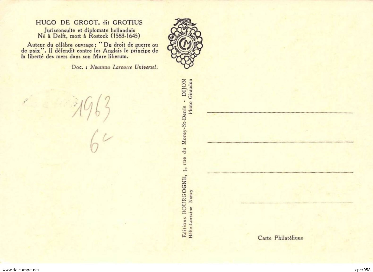 FRANCE.Carte Maximum.AM13914.27/04/1963.Cachet Paris.Hugo De Groot Dit Grotius.Jurisconsulte Hollandais.Delft - 1960-1969