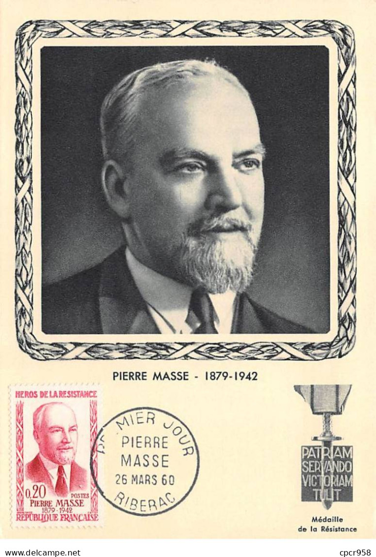 FRANCE.Carte Maximum.AM13871.26/03/1960.Cachet Paris.Pierre Masse (1879-1942).Médaille De La Résistance - 1960-1969