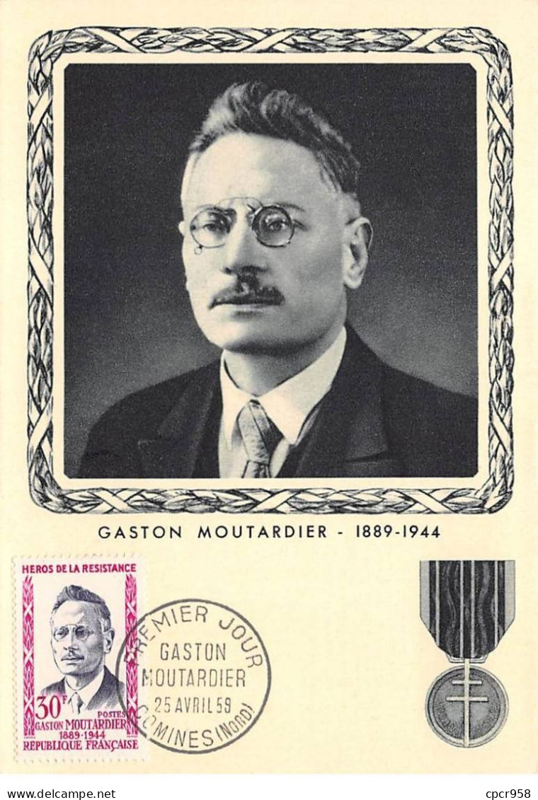 FRANCE.Carte Maximum.AM13857.25/04/1959.Cachet Comines.Gaston Moutardier (1889-1944).Résistance PTT - 1950-1959