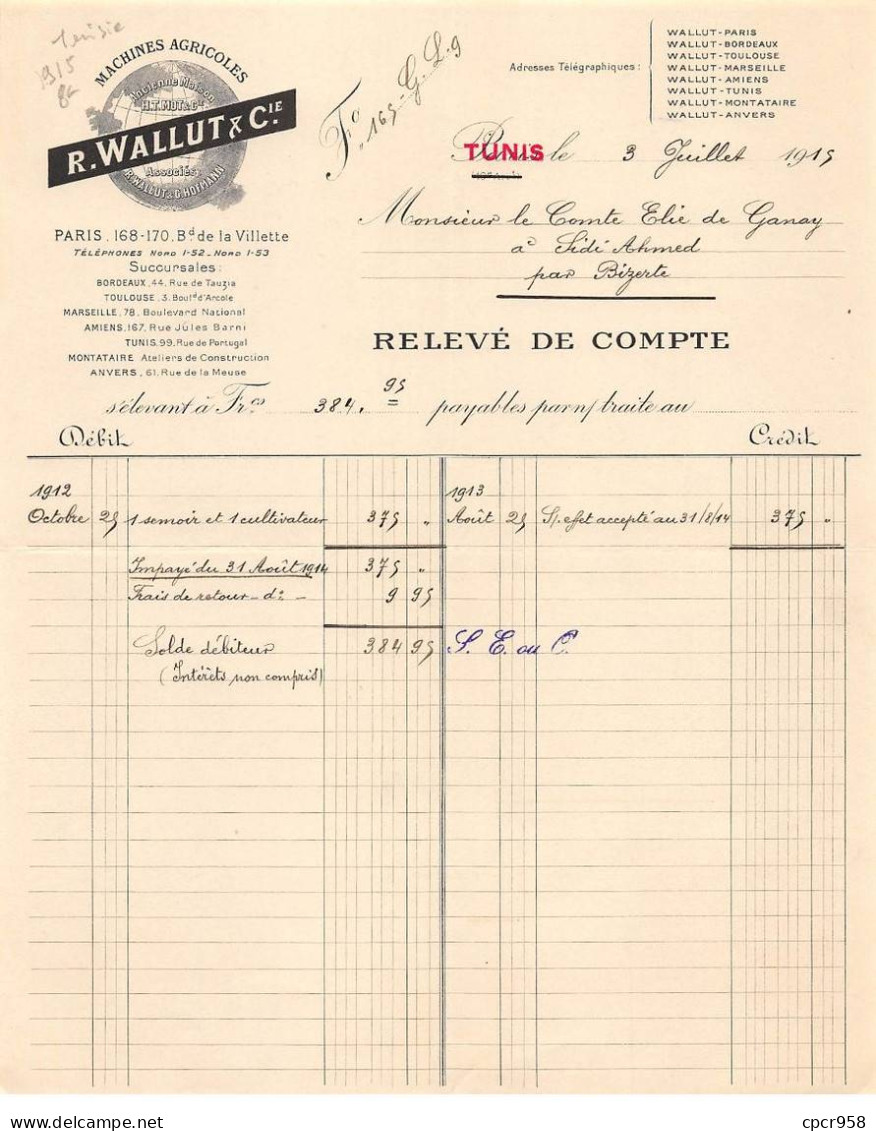 Facture.AM20091.Tunisie.Tunis.1915.R Wallut & Cie.Machines Agricoles - Andere & Zonder Classificatie