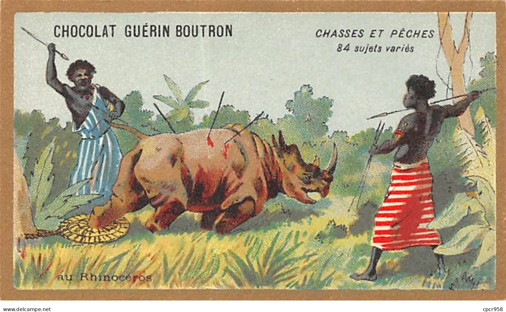 Chromos -COR10601 - Chocolat Guérin-Boutron- Chasses Et Pêches- Rhinocéros -Chasseurs - 6x10 Cm Env. - Guerin Boutron