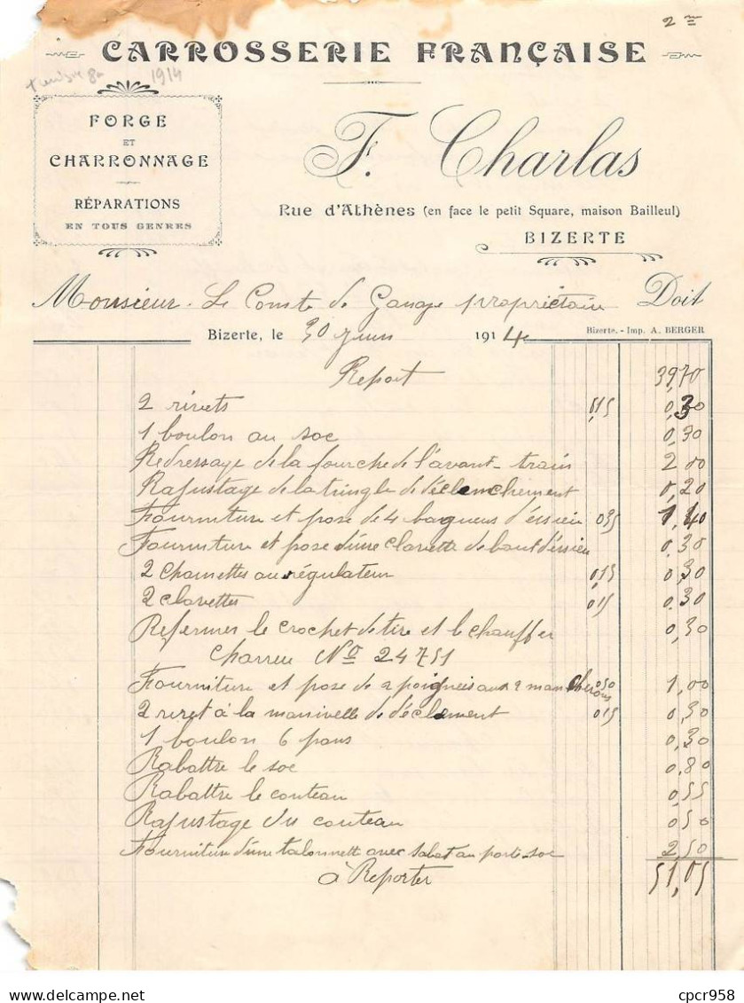 Facture.AM20087.Tunisie.Bizerte.1914.F Charlas.Carrosserie Française.Forge.Charronnage.Réparations - Otros & Sin Clasificación