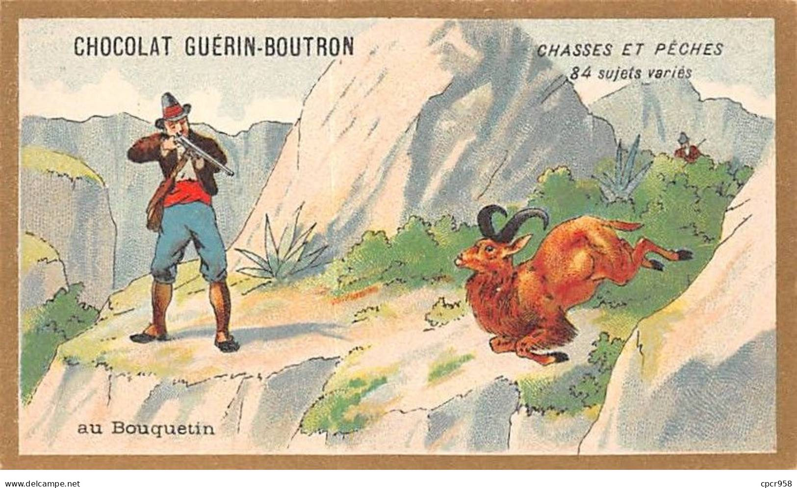 Chromos -COR10562 - Chocolat Guérin-Boutron- Chasses Et Pêches-Bouquetin- Chasseur - 6x10 Cm Env. - Guerin Boutron