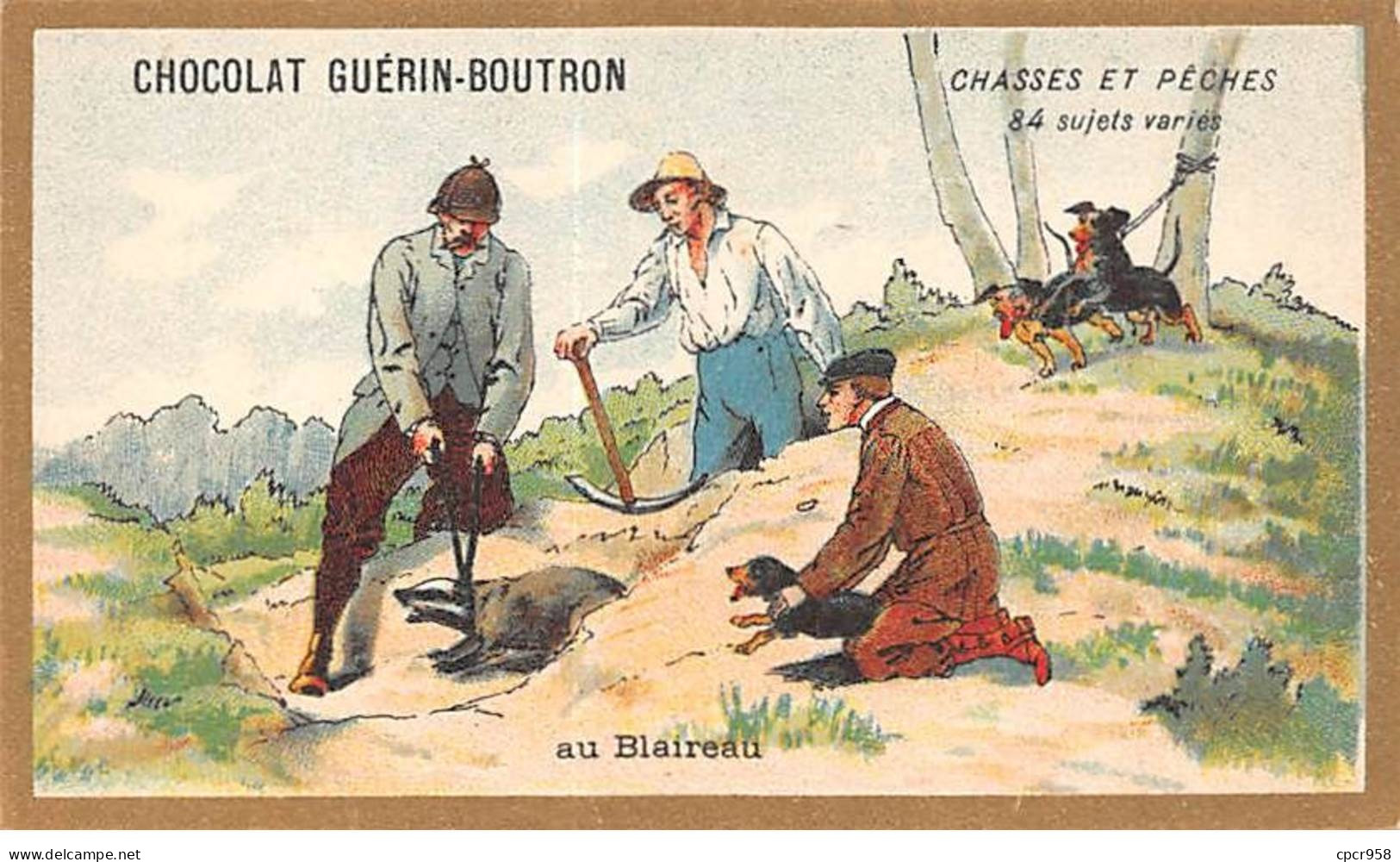 Chromos -COR10553 - Chocolat Guérin-Boutron- Chasses Et Pêches-Blaireau- Chien - 6x10 Cm Env. - Guerin Boutron