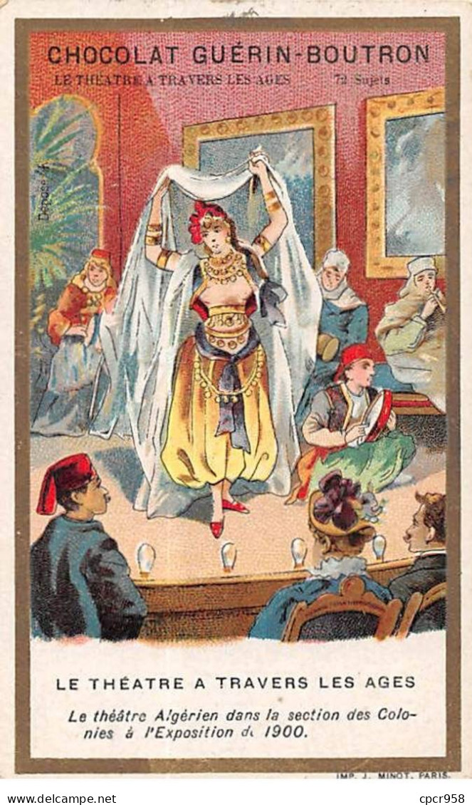 Chromos -COR10509 -Chocolat Guérin-Boutron-Le Théâtre à Travers Les âges-Théâtre Algérien- Acteurs - 6x10 Cm Environ - Guérin-Boutron