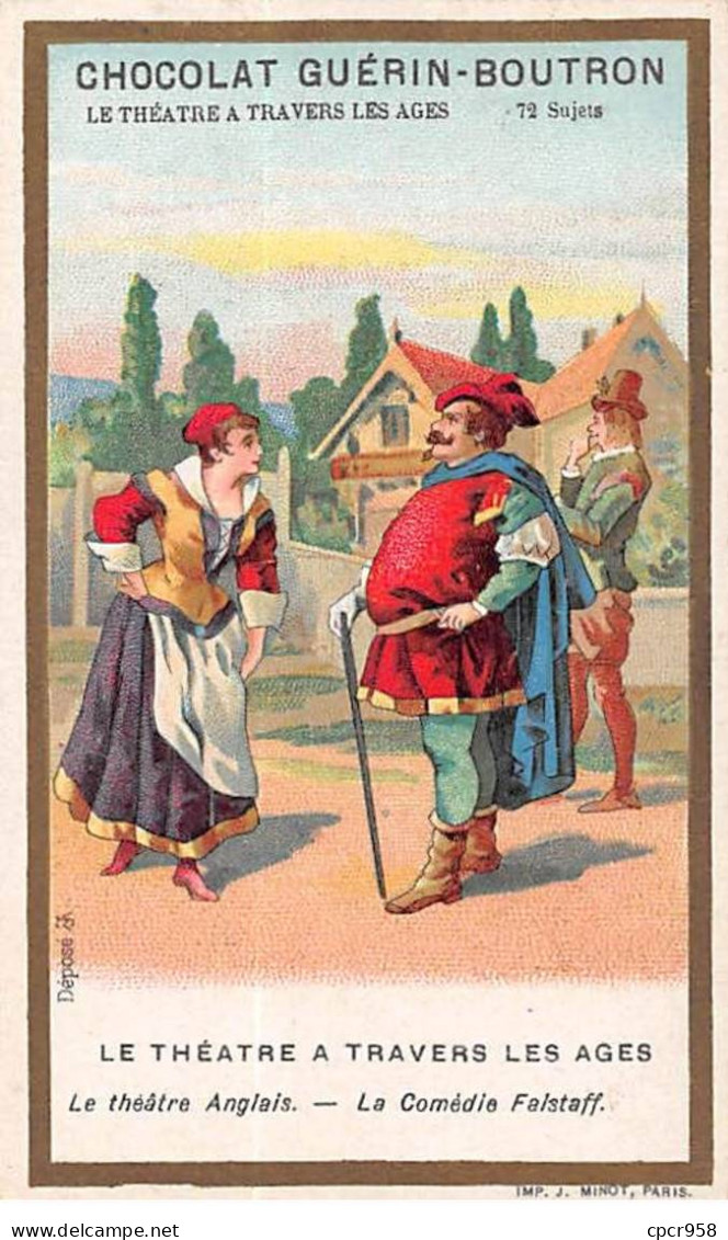 Chromos -COR10505 -Chocolat Guérin-Boutron-Le Théâtre à Travers Les âges-Comédie Falstaff- Acteurs - 6x10 Cm Environ - Guérin-Boutron