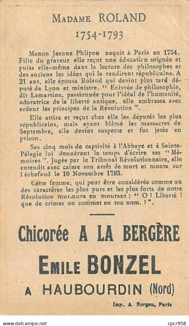 Chromos -COR10479 - Chicorée à La Bergère - Les Françaises Célèbres - Madame Roland - 6x10 Cm Environ - Tea & Coffee Manufacturers