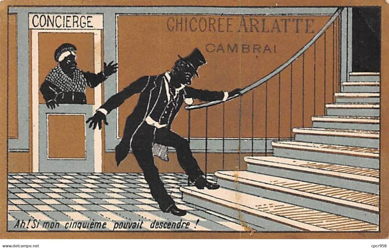 Chromos -COR10461- Chicorée Arlatte - Cambrai- Concierge - Homme - Escalier  - 6x10 Cm Environ - Thé & Café