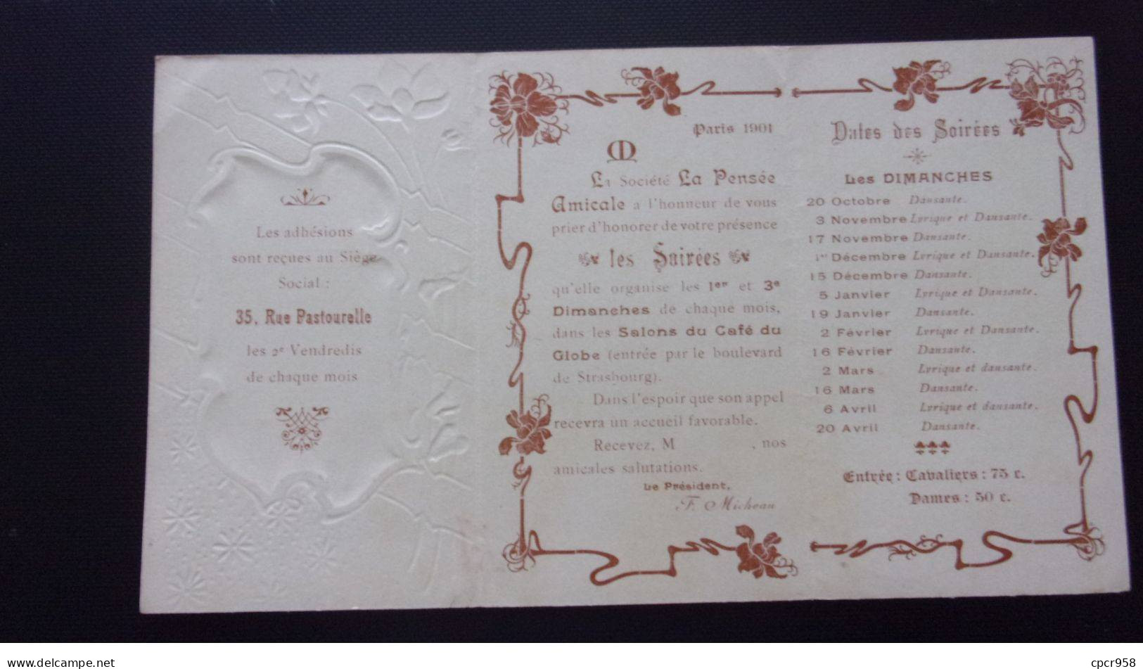 INVITATION - MOI10005 -programe La Pensée Amicale Lyrique Et Dansante Paris.1901.gaufrée.feuillée Triple 21x12cm - Programme