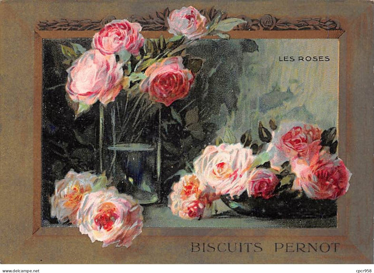 Chromos - COR14618 - Biscuits Pernot - Roses - 12x8 Cm Environ - En L'état - Pernot