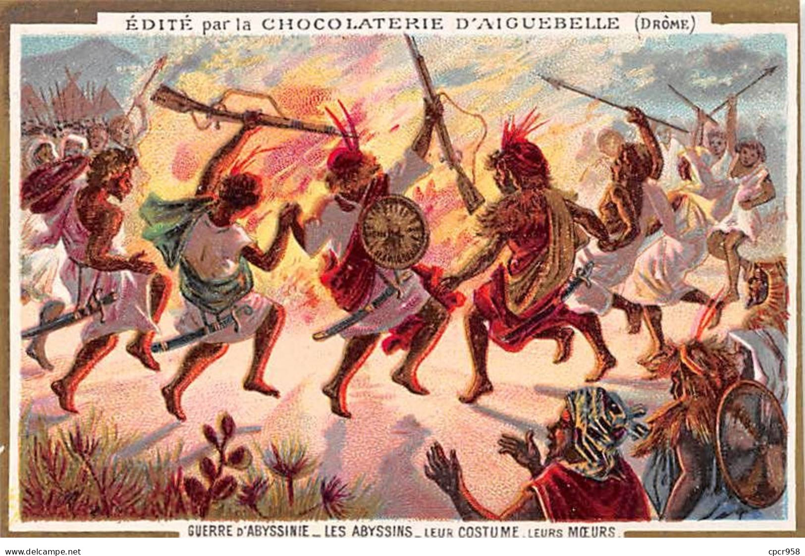 Chromos - COR14012 - Chocolaterie D'Aiguebelle - Guerre D'Abyssinie -Hommes - Costumes - 10x6 Cm Environ - En L'état - Aiguebelle