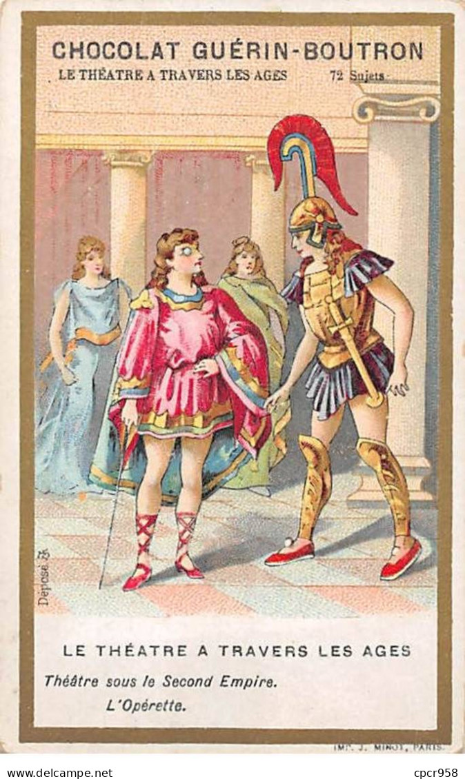 Chromos - COR14183 -Chocolat Guérin-Boutron -Théâtre à Travers Les âges -Opérette-Homme - Femmes- 10x6 Cm En L'état - Guérin-Boutron