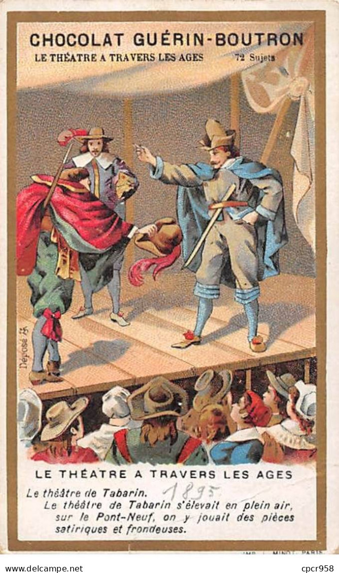 Chromos - COR14184 -Chocolat Guérin-Boutron -Théâtre à Travers Les âges -Tabarin -Hommes - 10x6 Cm Env- En L'état - Guérin-Boutron