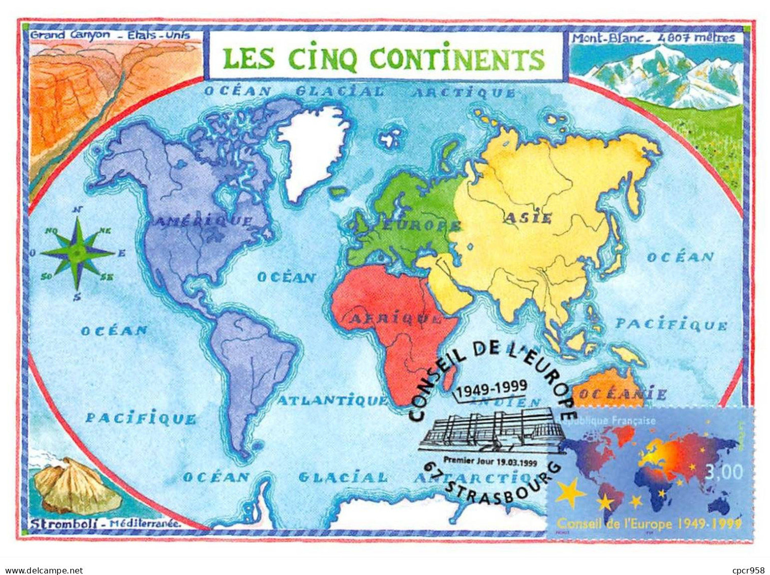 Carte Maximum - FRANCE - COR12833 - 19/03/1999 - Les Cinq Continents - Cachet Strasbourg - 1990-1999