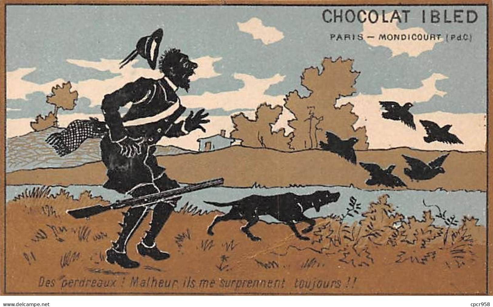 Chromos - COR13889 - Chocolat Ibled - Homme - Chien - Perdraux - Maison - 10x6 Cm Environ - En L'état - Ibled