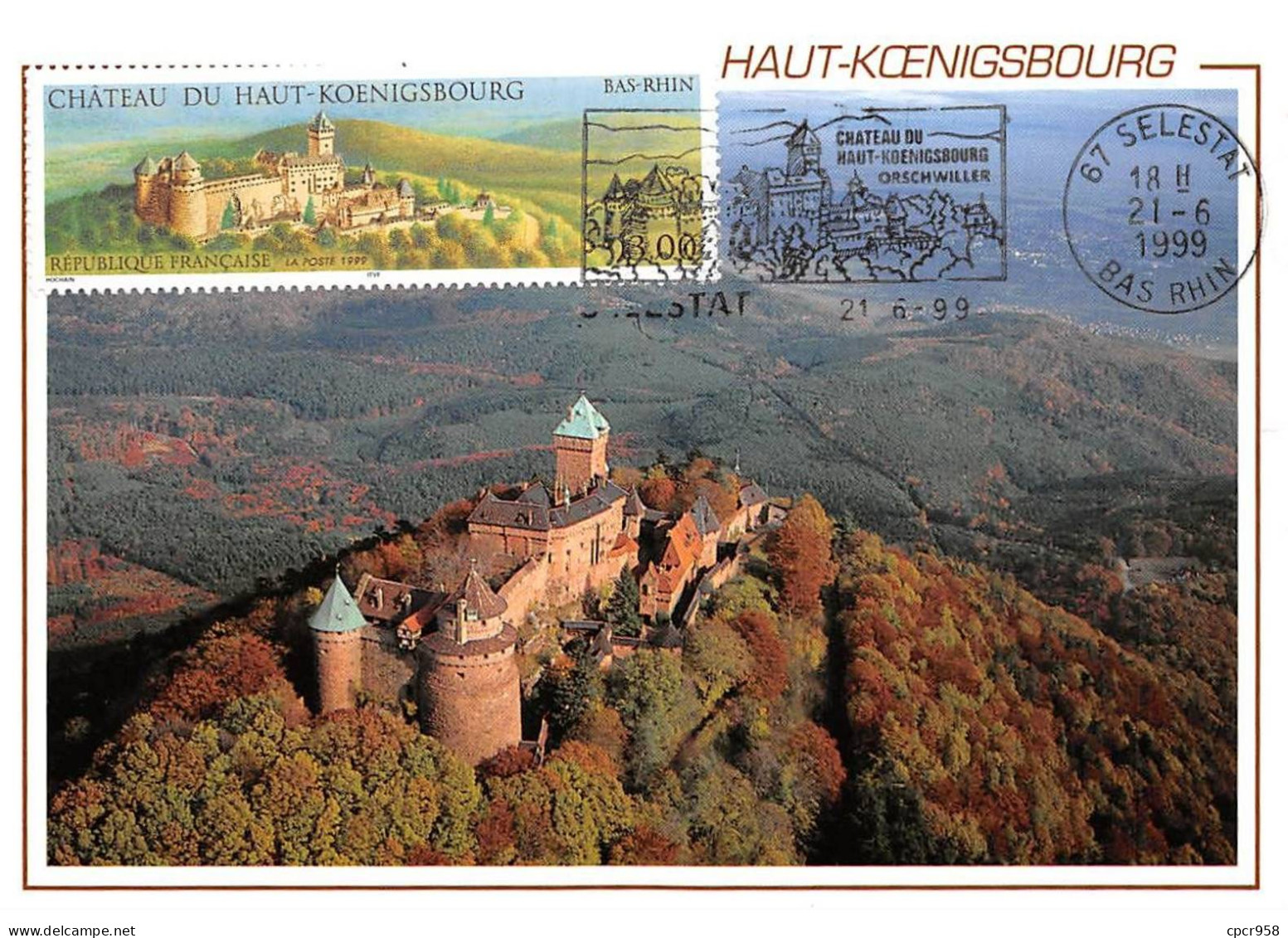 Carte Maximum - FRANCE - COR12853 - 21/06/1999 - Château Du Haut-Koenigsbourg - Cachet Sélestat - 1990-1999