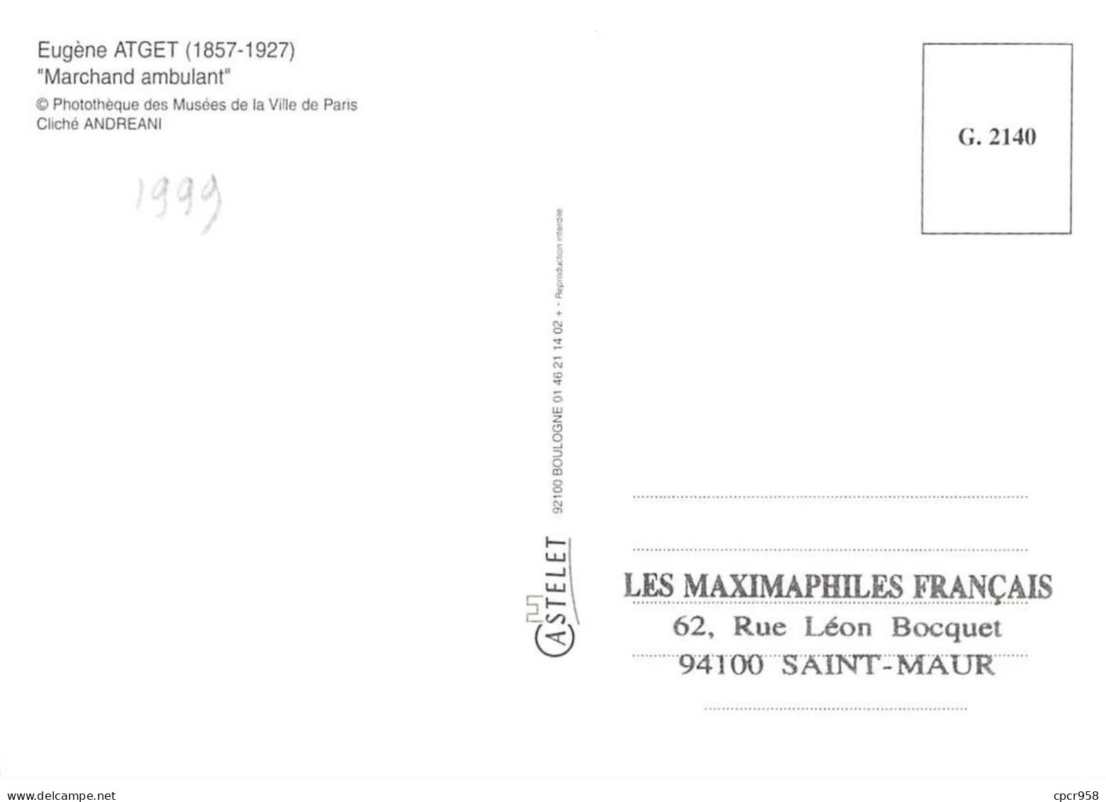 Carte Maximum - FRANCE - COR12885 - 10/07/1999 - Eugène Atget - Cachet Paris - 1990-1999