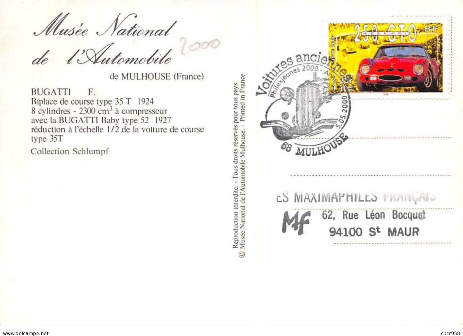 Carte Maximum - FRANCE - COR12933 - 05/05/2000 - Voitures Anciennes - Bugatti -  Cachet Mulhouse - 2000-2009
