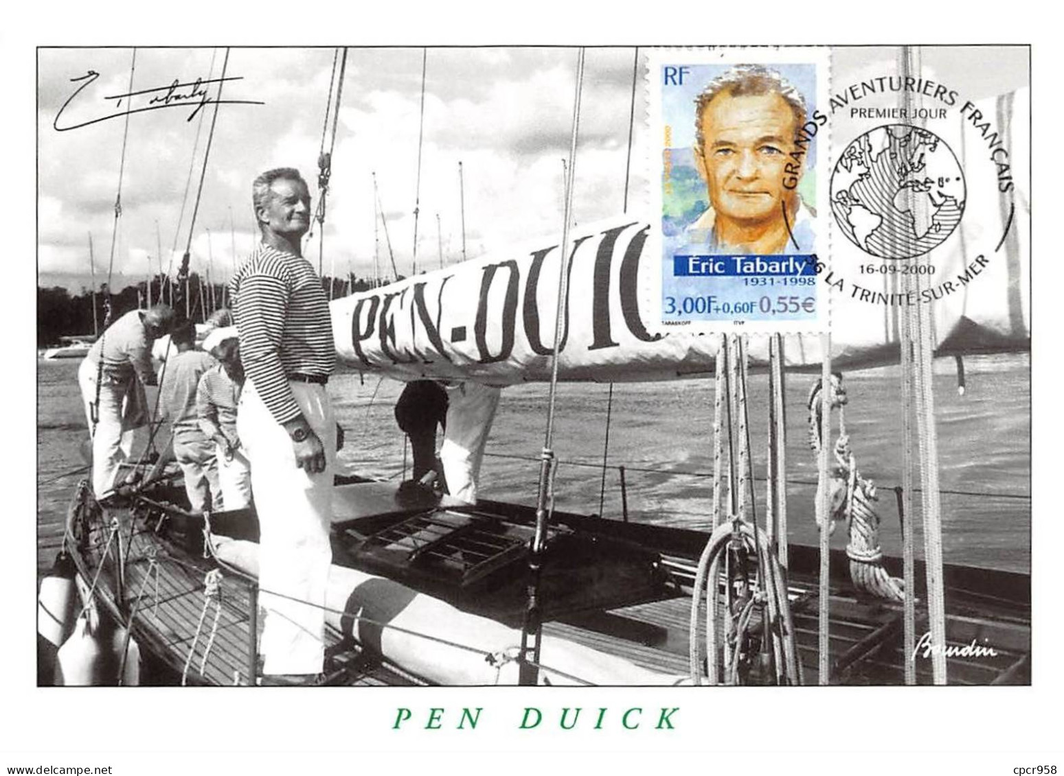 Carte Maximum - FRANCE - COR12960 - 16/09/2000 - Eric Tabarly - Pen Duick -  Cachet La Trinité-sur-mer - 2000-2009