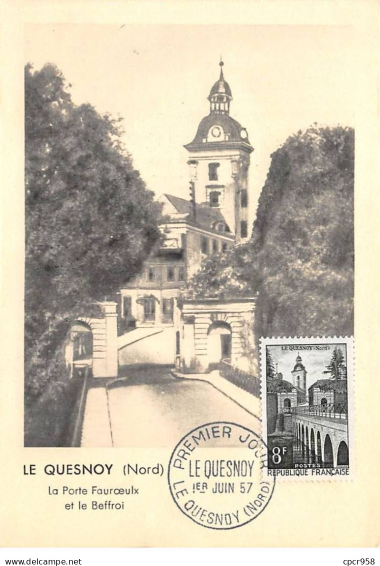 Carte Maximum - FRANCE - COR12602 - 01/06/1957 - La Porte Fauroeulx Et Le Beffroi - Cachet Le Quesnoy - - 1950-1959