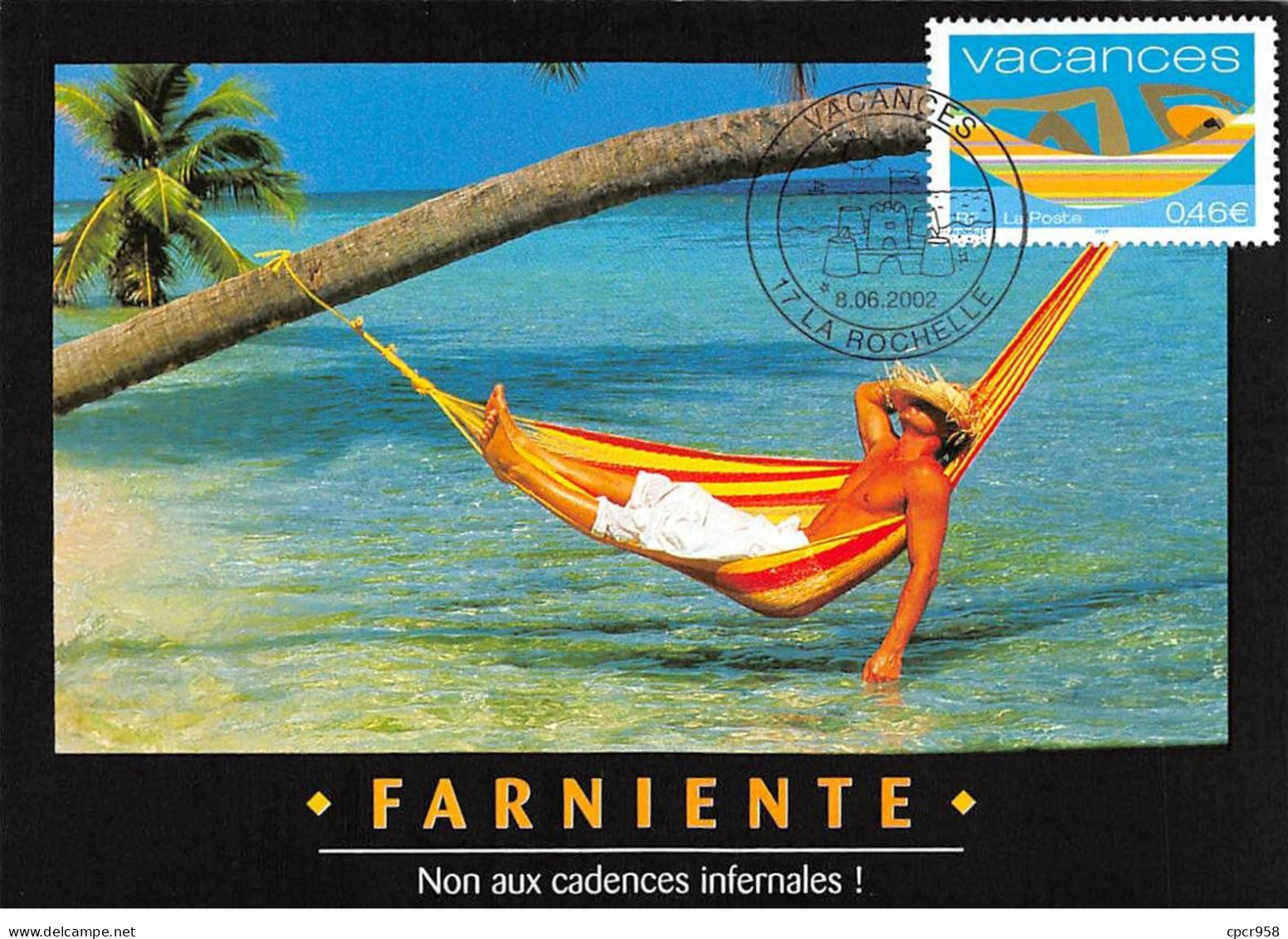 Carte Maximum - FRANCE - COR13112 - 08/06/2002 - Farniente -Cachet La Rochelle - 2000-2009