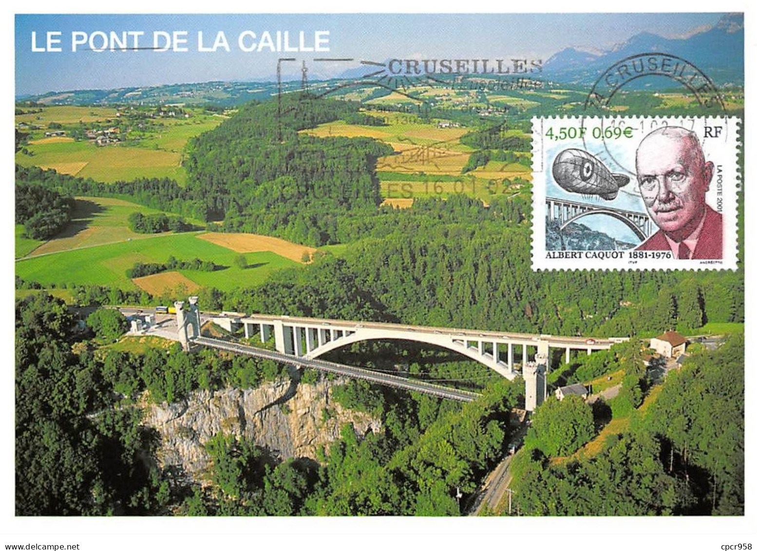 Carte Maximum - FRANCE - COR13146 - 16/01/2002 - Le Pont De La Caille - Cachet Cruseilles - 2000-2009