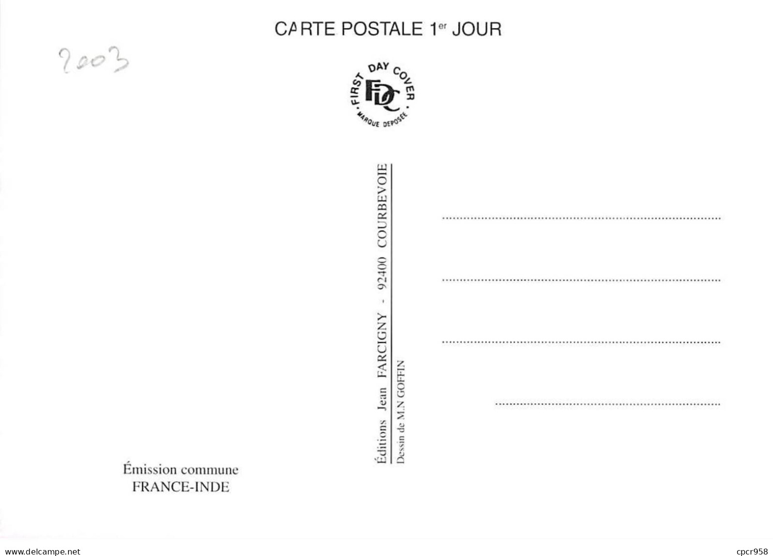 Carte Maximum - FRANCE - COR13161 - 29/11/2003 - Emission Commune France- Inde - Cachet Paris - 2000-2009