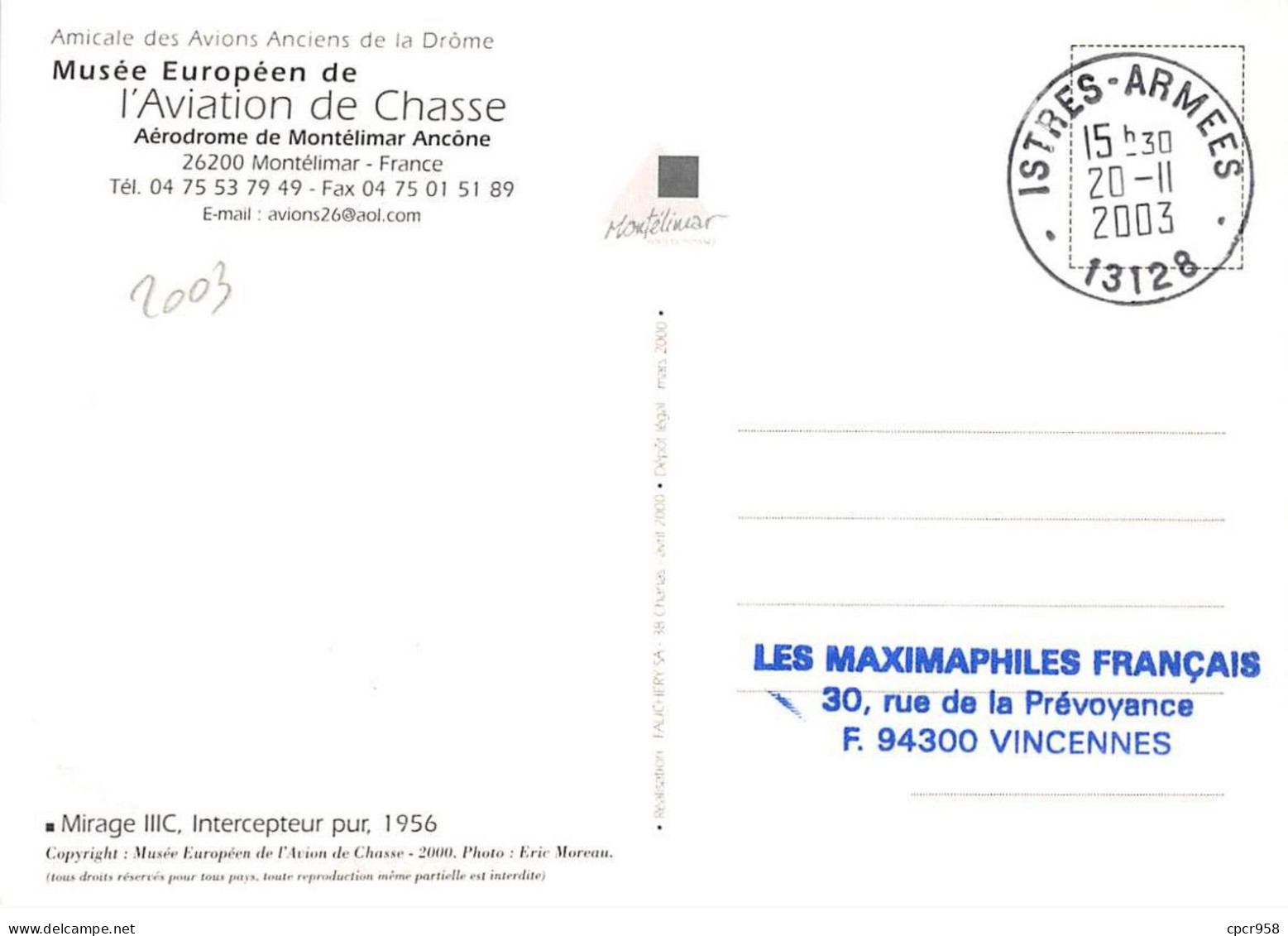 Carte Maximum - FRANCE - COR13160 - 20/11/2003 - Mirage IIIC - Cachet Istres - 2000-2009