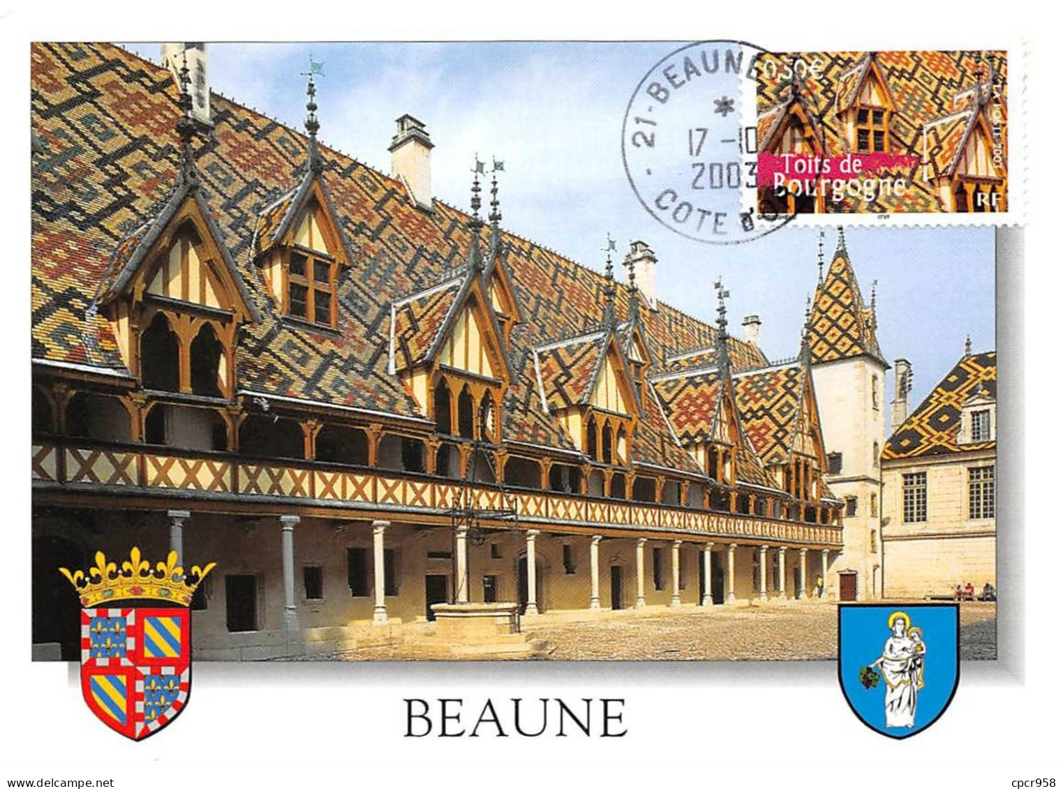 Carte Maximum - FRANCE - COR13180 - 17/10/2003 - Les Hospices De Beaune - Cachet Beaune - 2000-2009