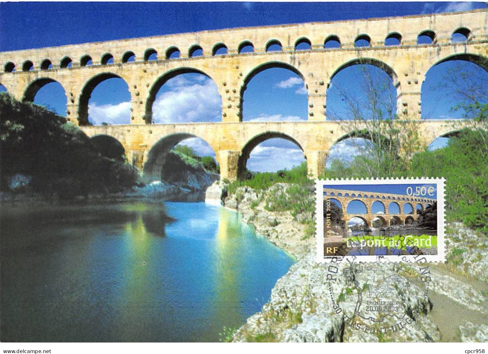 Carte Maximum - FRANCE - COR13174 - 20/09/2003 - Le Pont Du Gard  - Cachet Vers-Pont-Du-Gard - 2000-2009