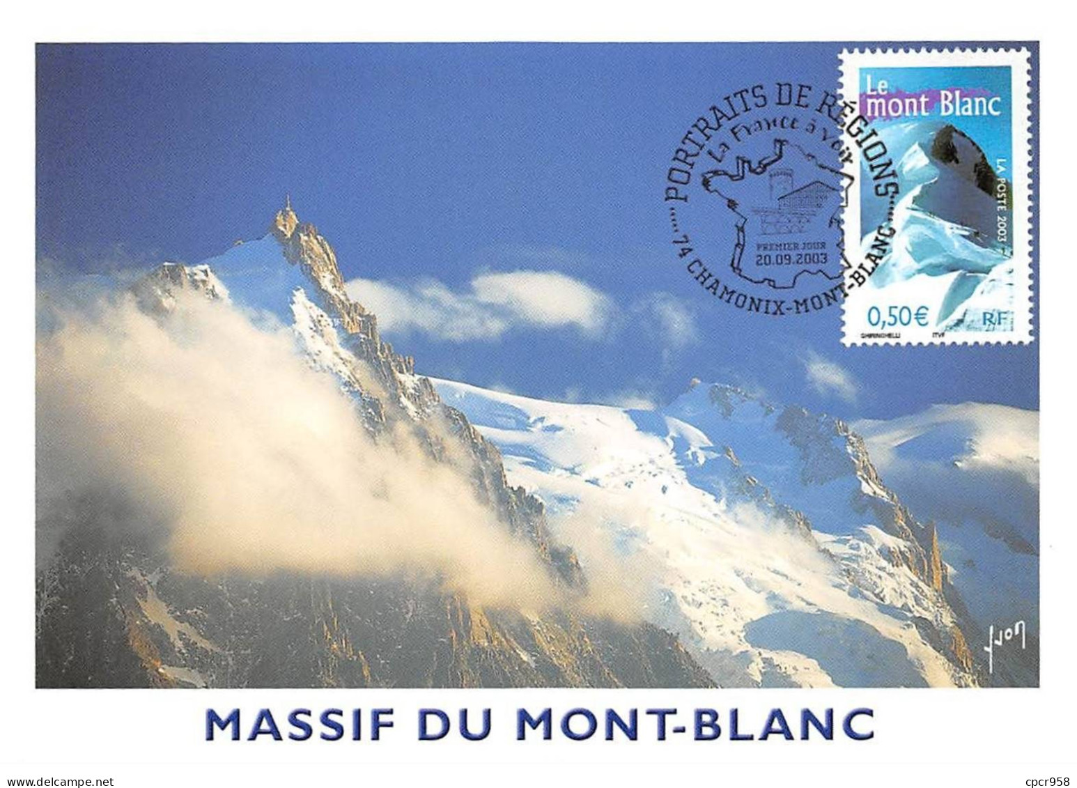 Carte Maximum - FRANCE - COR13188 - 20/09/2003 - Massif Du Mont-Blanc - Cachet Chamonix-Mont Blanc - 2000-2009