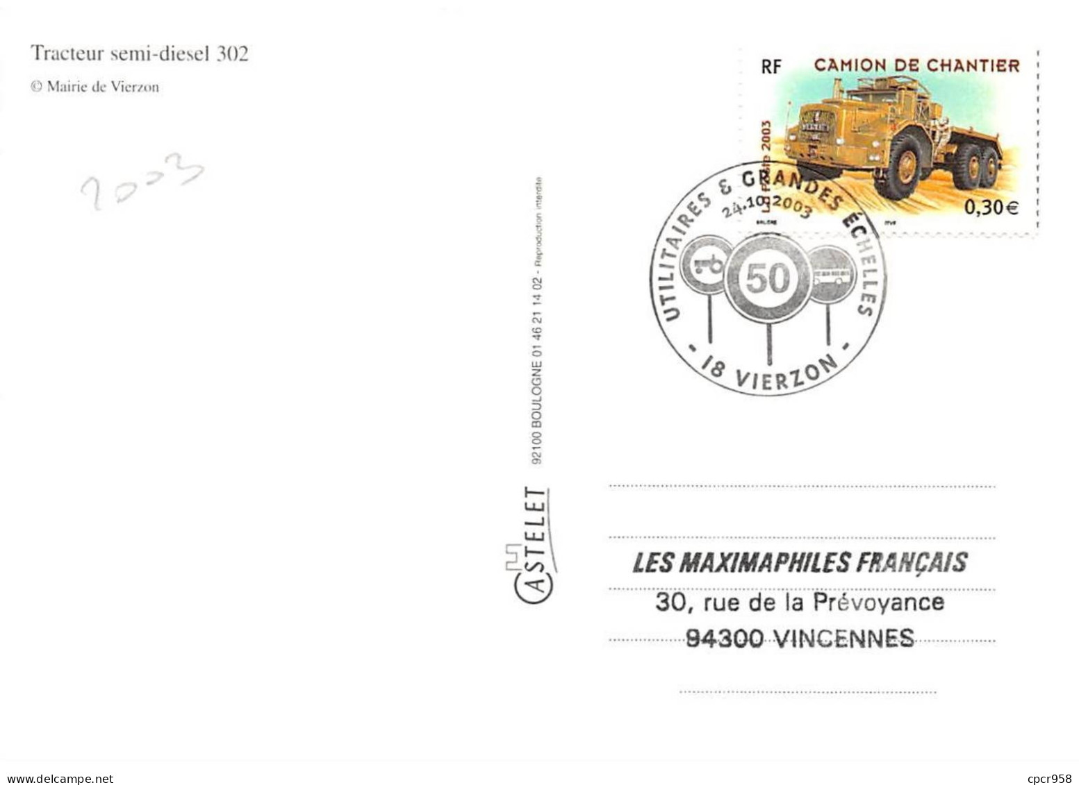 Carte Maximum - FRANCE - COR13195 - 24/10/2003 - Utilitaires & Grandes échelles - Tracteur  - Cachet Vierzon - 2000-2009