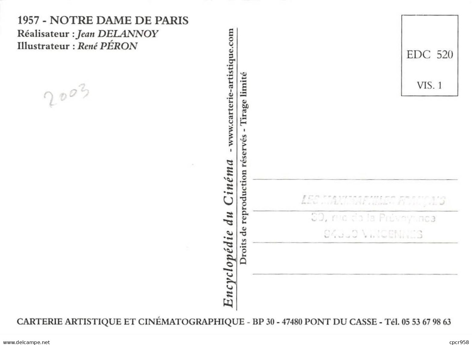 Carte Maximum - FRANCE - COR13216 - 30/08/2003 - Notre-Dame De Paris - Cachet Paris - 2000-2009