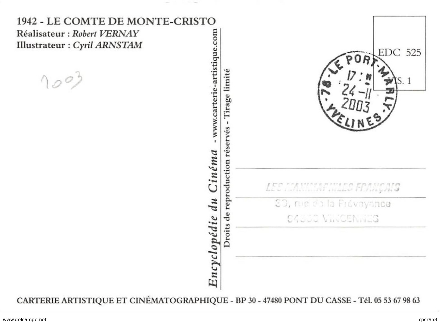 Carte Maximum - FRANCE - COR13212 - 24/11/2003 - Le Comte De Monte-Cristo - Cachet Le Port Marly - 2000-2009