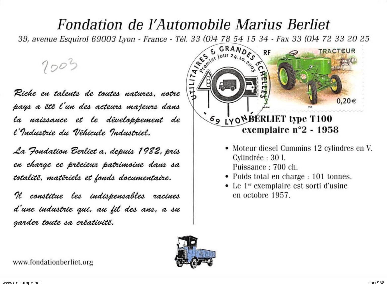 Carte Maximum - FRANCE - COR13203 - 24/10/2003 - Utilitaires & Grandes échelles - Camion De Chantier - Cachet Lyon - 2000-2009