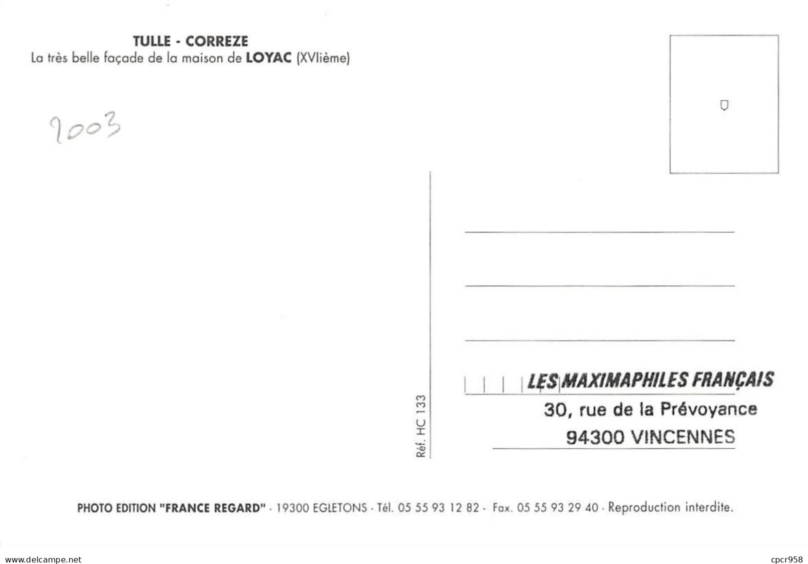 Carte Maximum - FRANCE - COR13226 - 21/06/2003 - Tulle - Cachet Tulle - 2000-2009