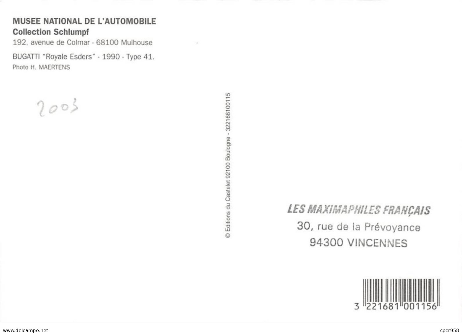 Carte Maximum - FRANCE - COR13234 - 08/06/2003 - Bugatti Royale Esders - Cachet Mulhouse - 2000-2009