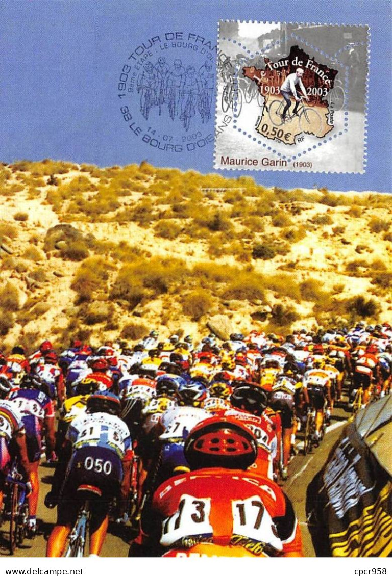 Carte Maximum - FRANCE - COR13275 - 14/07/2003 - Le Tour De France 2003 - 9eme étape - Cachet Le Bourg D'Oisans - 2000-2009