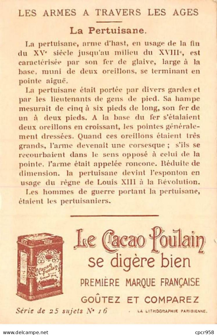 CHROMOS.AM23164.7x10 Cm Env.Chocolat Poulain.Les Armes à Travers Les Ages.La Pertuisane.Bataille De Pavie - Poulain