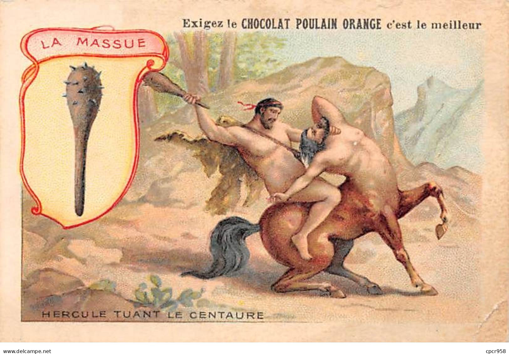 CHROMOS.AM23162.7x10 Cm Env.Chocolat Poulain.Les Armes à Travers Les Ages.La Massue.Hercule Tuant Le Centaure - Poulain